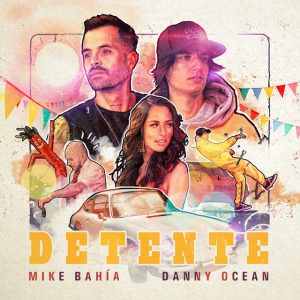 Mike Bahia Ft. Danny Ocean – Detente